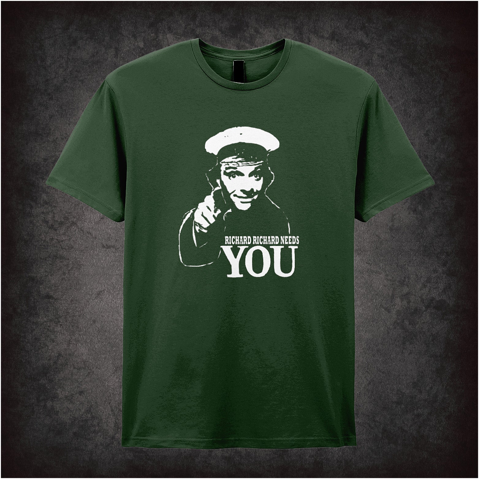 Soft style forest unisex T-shirt featuring the bold slogan "Richard Richard Needs You," inspired by Bottom, styled like a classic recruitment poster.