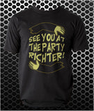 See You At The Party Richter! - Total Recall Inspired Unisex T Shirt