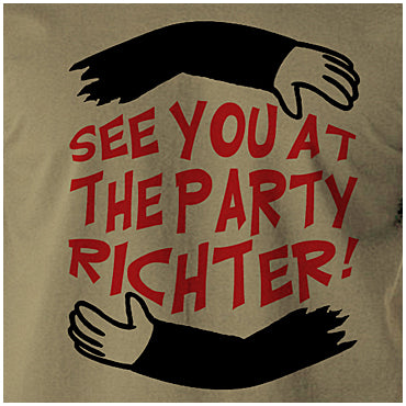 See You At The Party Richter! - Total Recall Inspired Unisex T Shirt