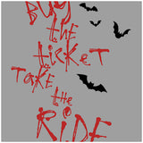 Buy The Ticket Take The Ride - Fear And Loathing In Las Vegas Inspired Unisex T Shirt