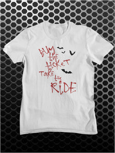 Buy The Ticket Take The Ride - Fear And Loathing In Las Vegas Inspired Unisex T Shirt