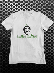 Santa's Coming - Elf Inspired Unisex T Shirt