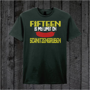 Fifteen Is My Limit On Schnitzengruben - Blazing Saddles Inspired Unisex T Shirt