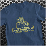 May The Schwartz Be With You - Spaceballs Inspired Unisex T Shirt