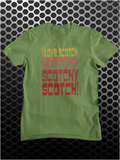 Hilarious olive T-shirt with Ron Burgundy's Anchorman quote 'I love scotch, scotchy, scotchy, scotch,' ideal for Will Ferrell and comedy fans.