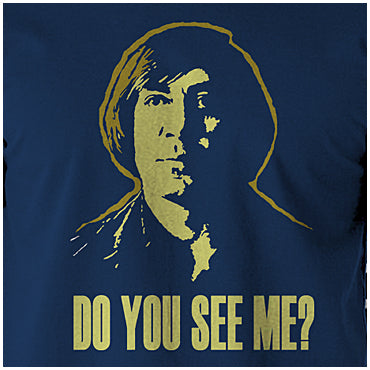 Do You See Me? - No Country For Old Men Inspired Unisex T Shirt