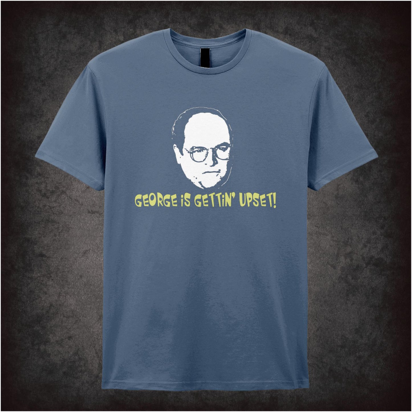 “George Costanza ‘George is gettin’ upset!’ T-shirt from Seinfeld”