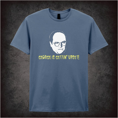 “George Costanza ‘George is gettin’ upset!’ T-shirt from Seinfeld”