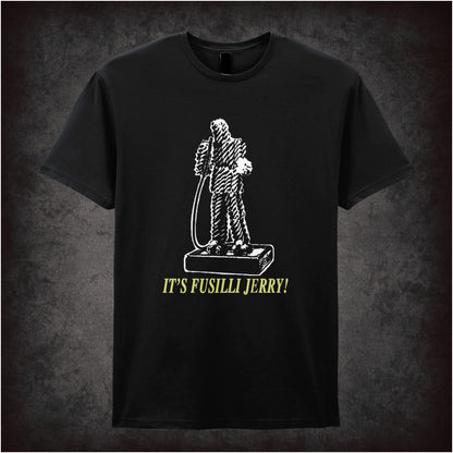 It’s Fusilli Jerry! – Cult American Sitcom Graphic T-Shirt
