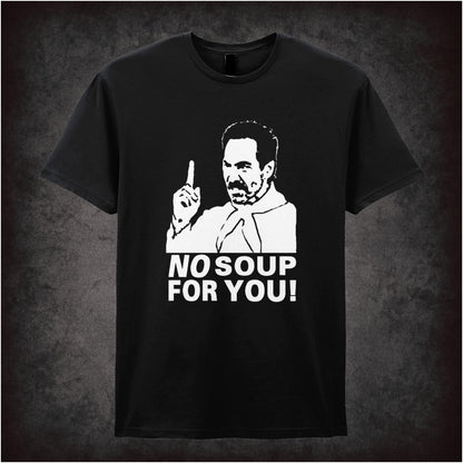No Soup For You! – Cult American Sitcom Graphic T-Shirt