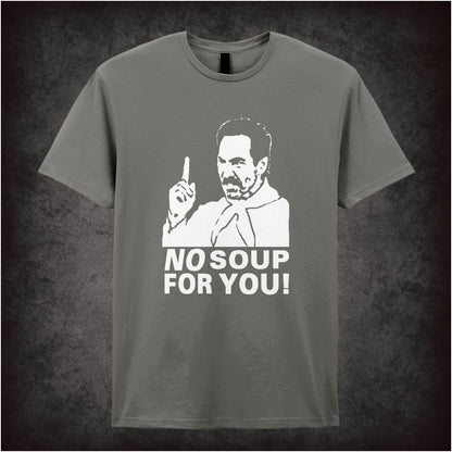 No Soup For You! – Cult American Sitcom Graphic T-Shirt