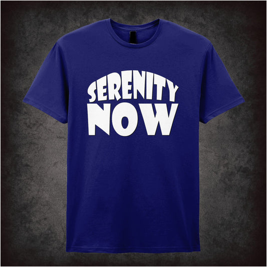 Serenity Now – Cult American Sitcom Graphic T-Shirt