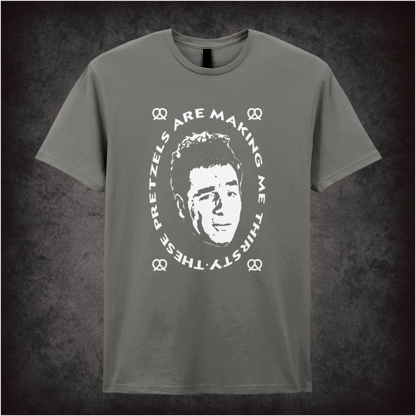 These Pretzels Are Making Me Thirsty – Cult American Sitcom Graphic T-Shirt