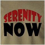 Serenity Now - Seinfeld Inspired Unisex T Shirt