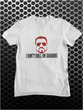 I Don't Roll On Shabbos - The Big Lebowski Inspired Unisex T Shirt