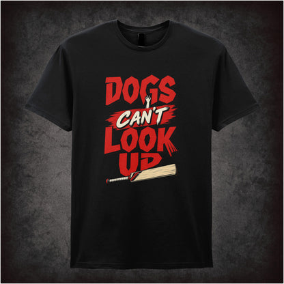 ‘Dogs can’t look up’ quote T-shirt in black from Shaun of the Dead