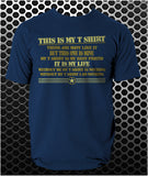 This Is My T Shirt There Are Many Like It But This One Is Mine - Full Metal Jacket Inspired Unisex T Shirt