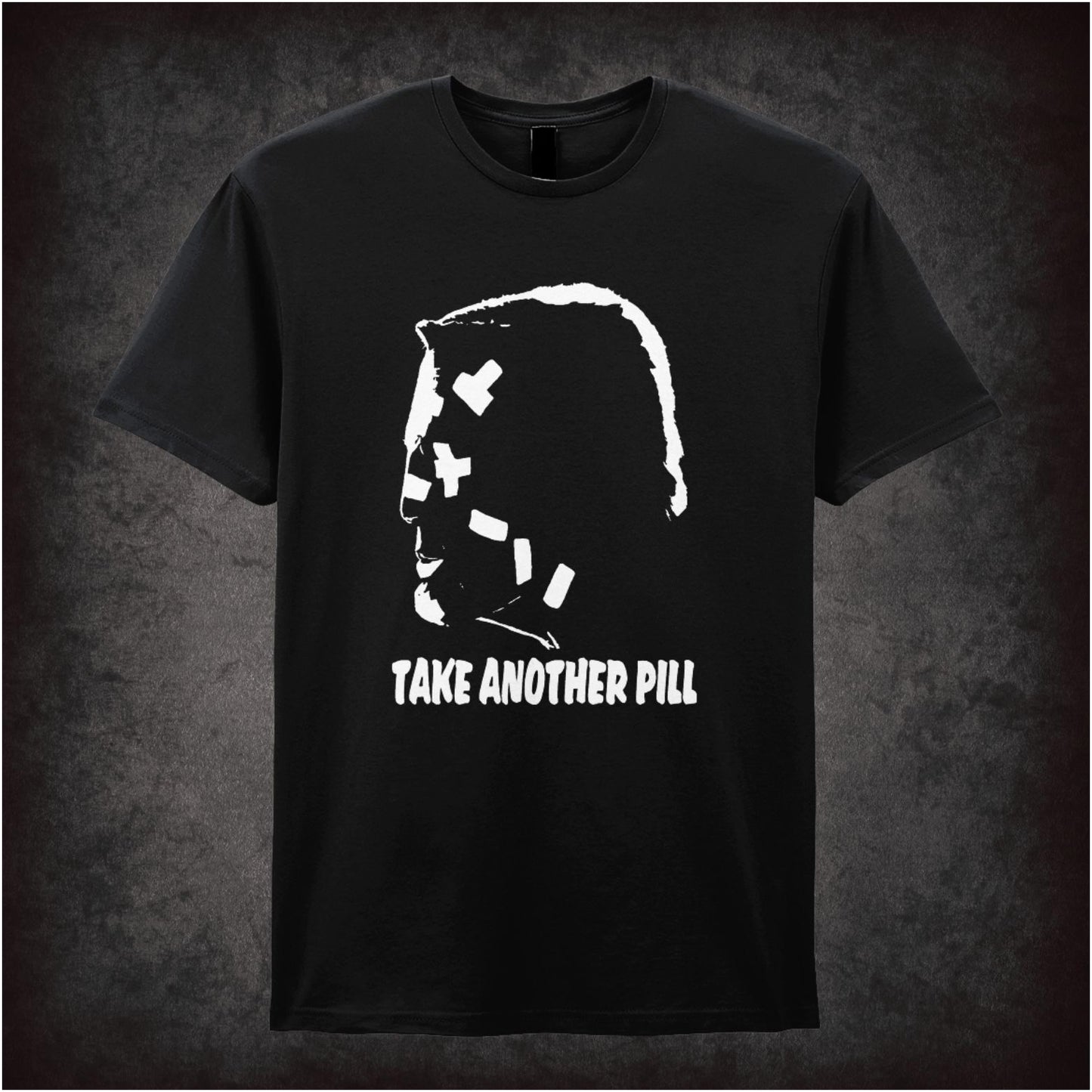 Take Another Pill – Softstyle Unisex Graphic T-Shirt