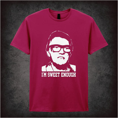 I’m Sweet Enough – Cult Crime Graphic T-Shirt