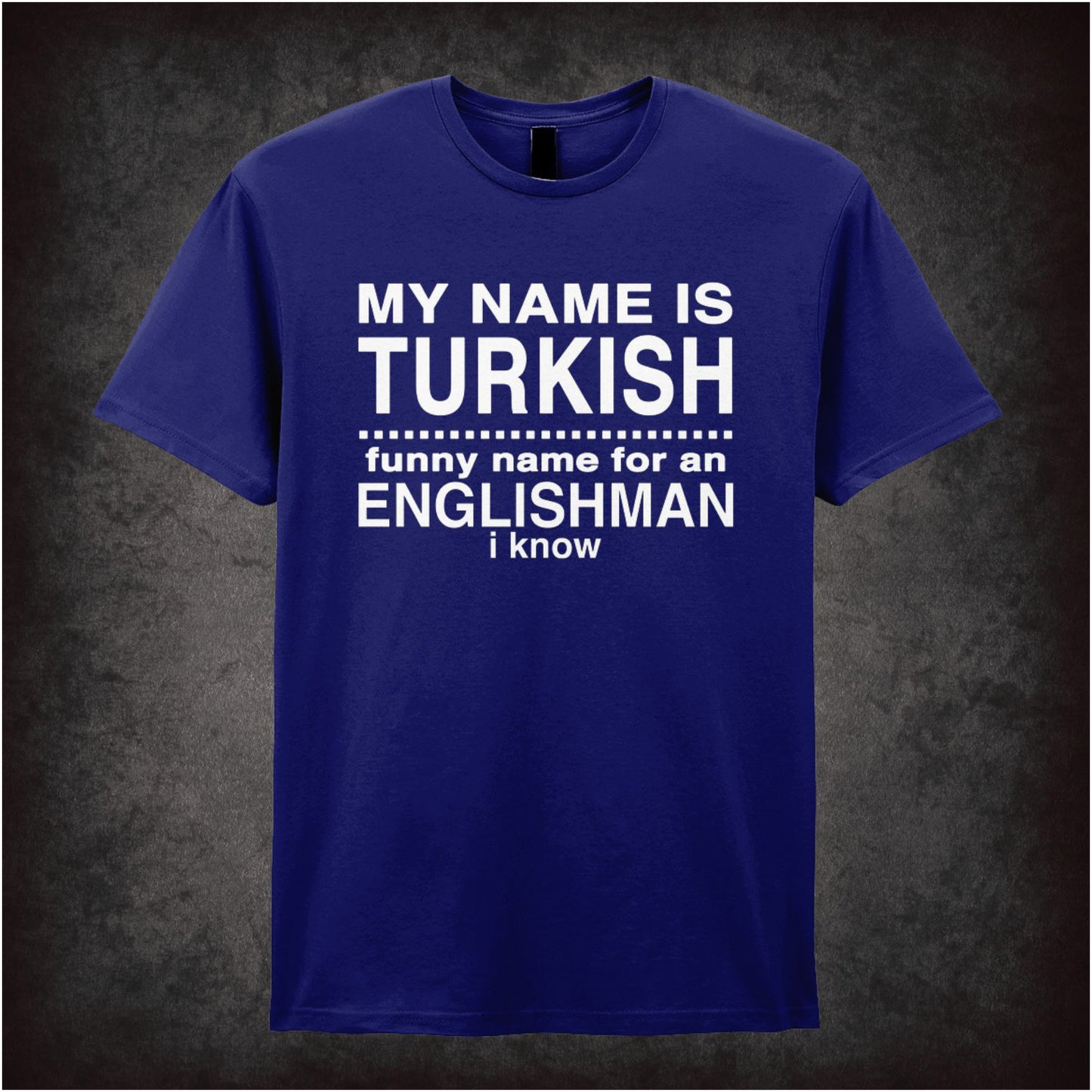 My Name Is Turkish… – Cult Crime Graphic T-Shirt