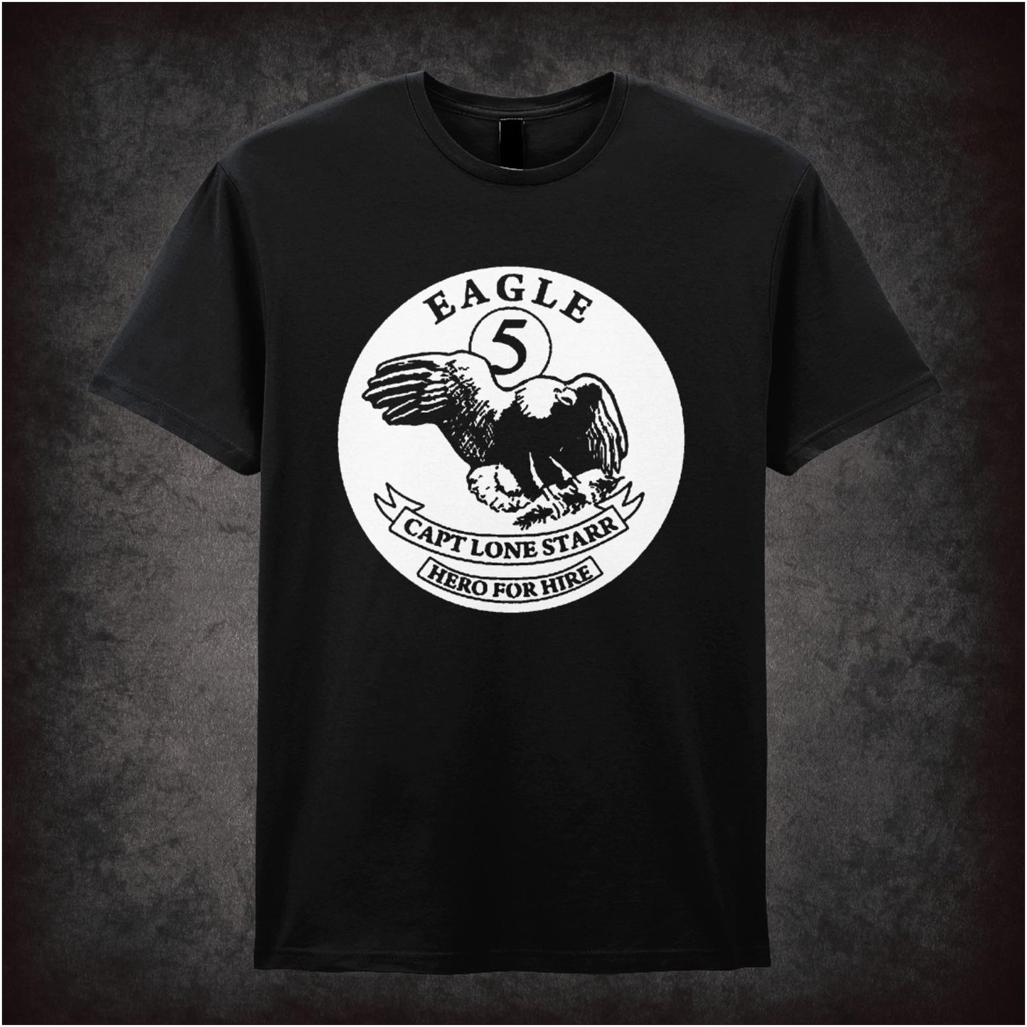 Eagle 5 Captain Lone Starr Hero For Hire – Cult Comedy Graphic T-Shirt