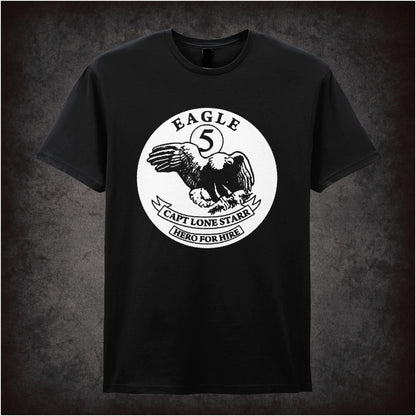 Eagle 5 Captain Lone Starr Hero For Hire – Cult Comedy Graphic T-Shirt