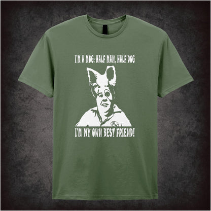I’m A Mog, Half Man Half Dog. I’m My Own Best Friend! – Cult Comedy Graphic T-Shirt
