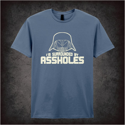 I’m Surrounded by Assholes – Cult Comedy Graphic T-Shirt