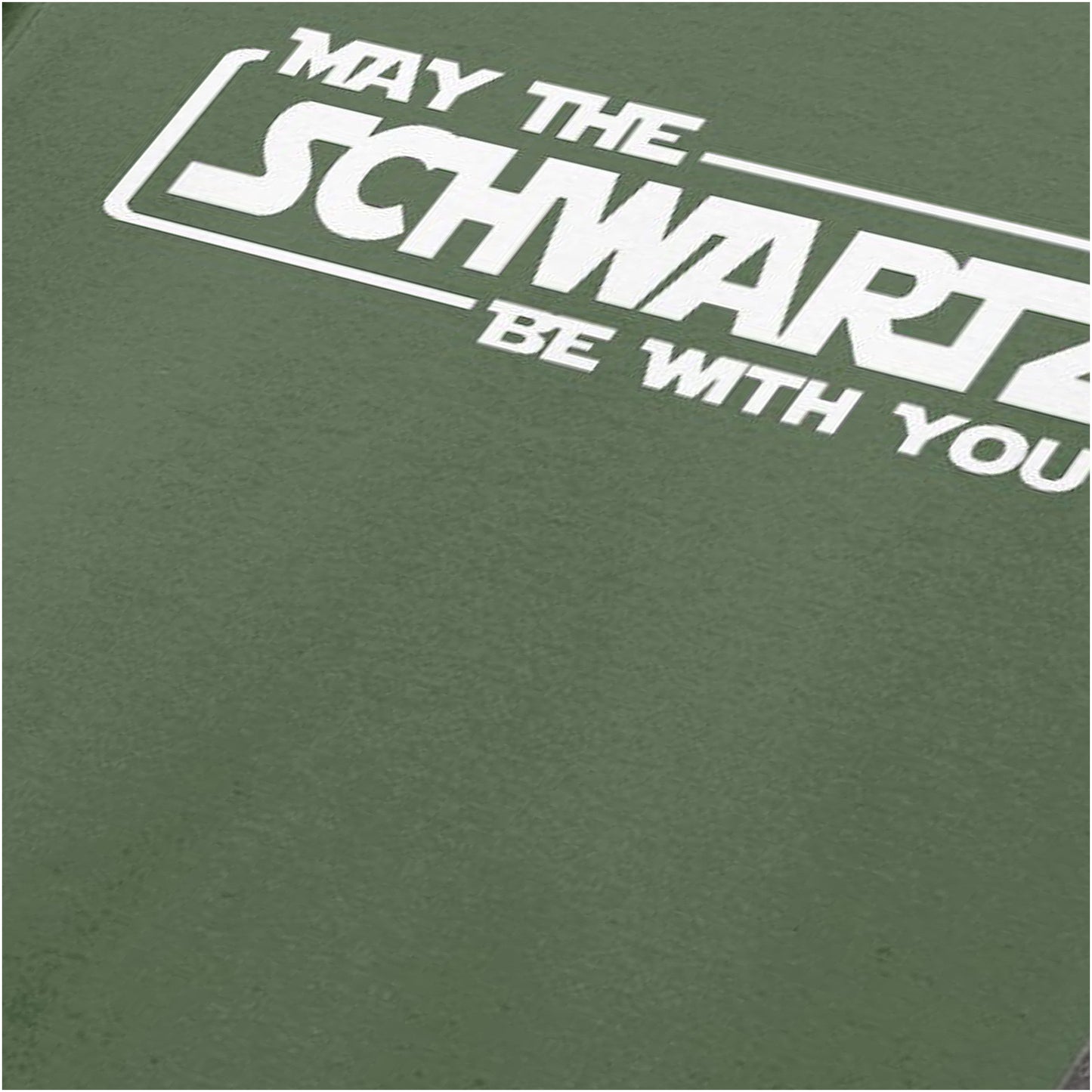 ‘May the Schwartz be with you’ quote close up T-shirt in Military Green from Spaceballs