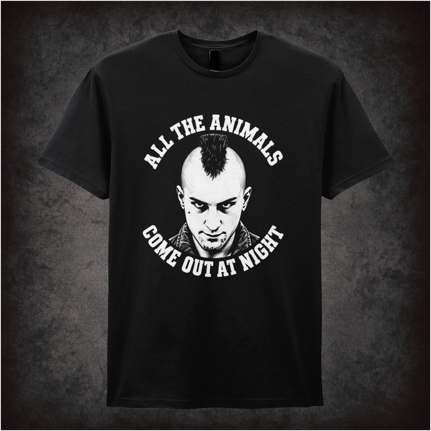 All the animals come out at night Travis Bickle T-shirt in black from Taxi Driver