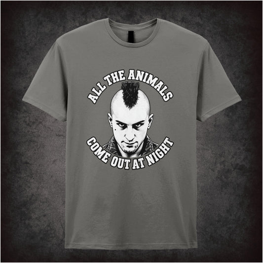 All the animals come out at night Travis Bickle T-shirt in charcoal from Taxi Driver