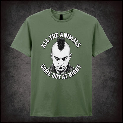 All the animals come out at night Travis Bickle T-shirt in military green from Taxi Driver