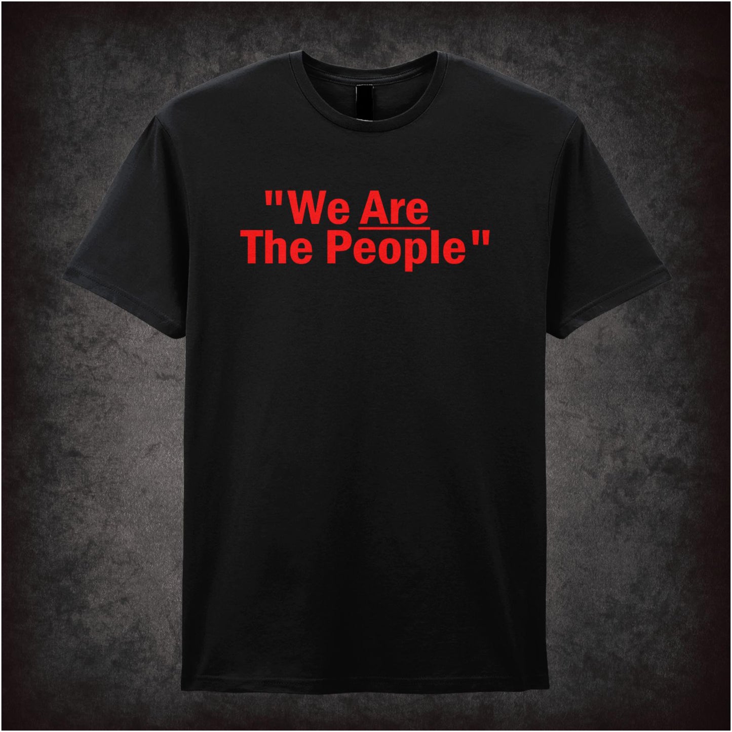 We Are the People – Cult Film Graphic T-Shirt