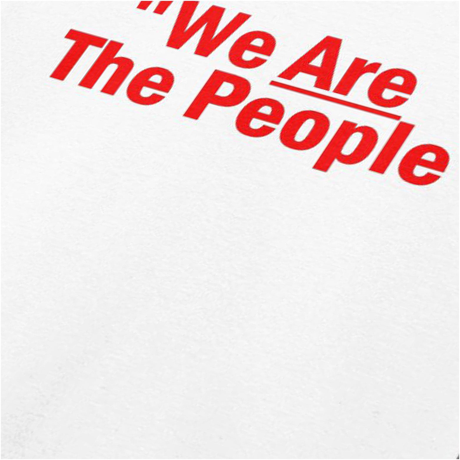 “We Are the People” quote close up T-shirt in white from Taxi Driver