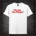 We Are the People – Cult Film Graphic T-Shirt