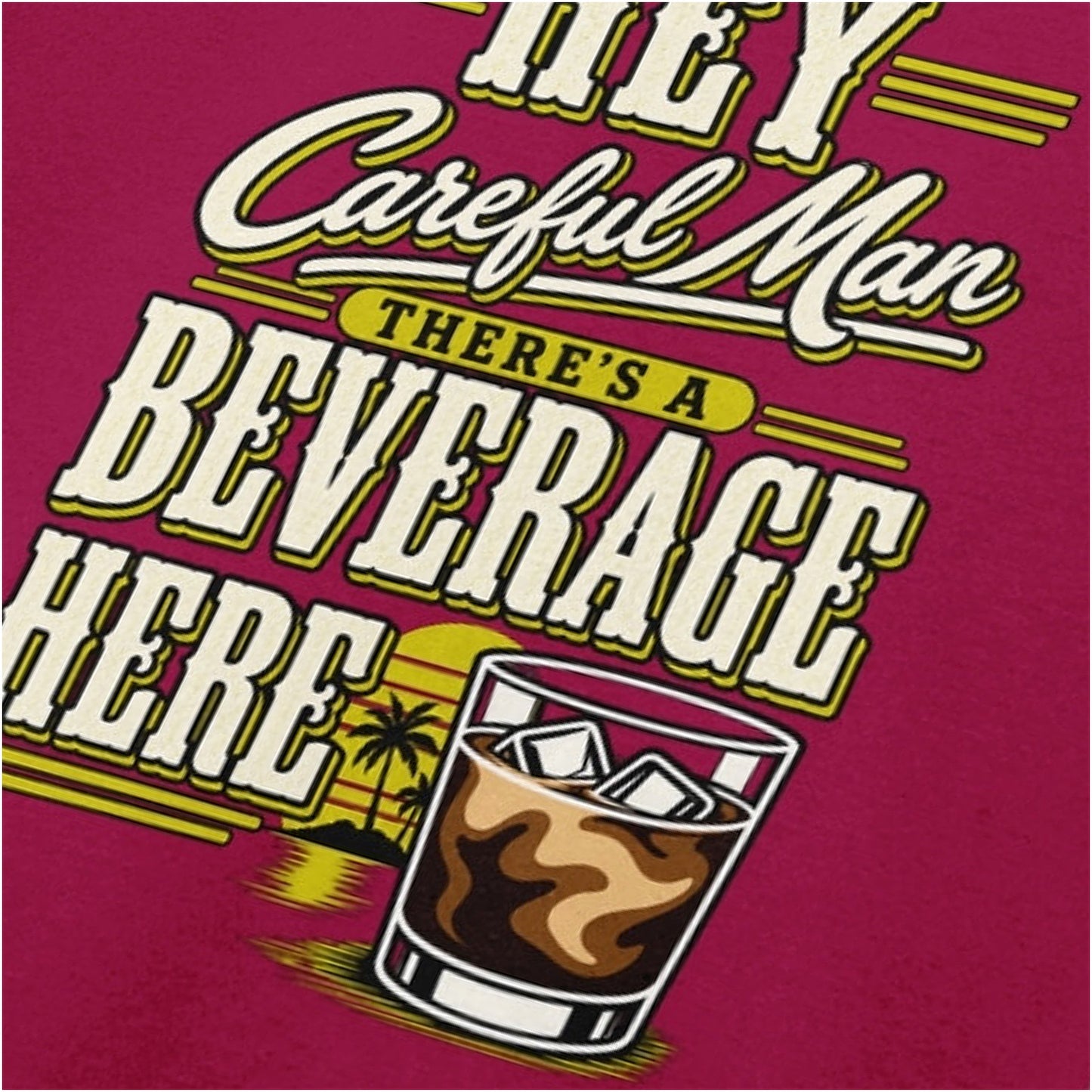 ‘Hey careful man, there’s a beverage here!’ quote close up T-shirt in cardinal red from The Big Lebowski