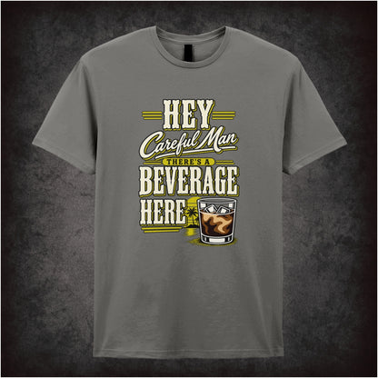 ‘Hey careful man, there’s a beverage here!’ quote T-shirt in charcoal from The Big Lebowski