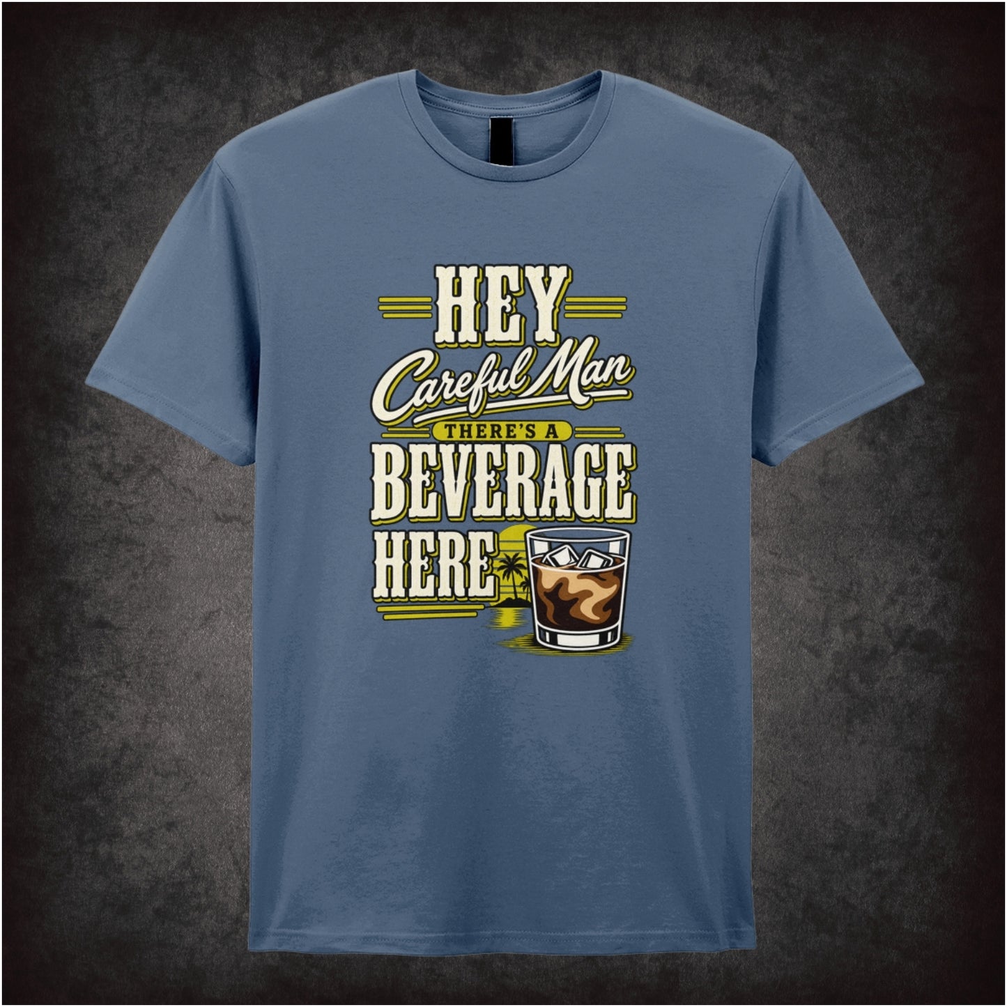 ‘Hey careful man, there’s a beverage here!’ quote T-shirt in indigo from The Big Lebowski