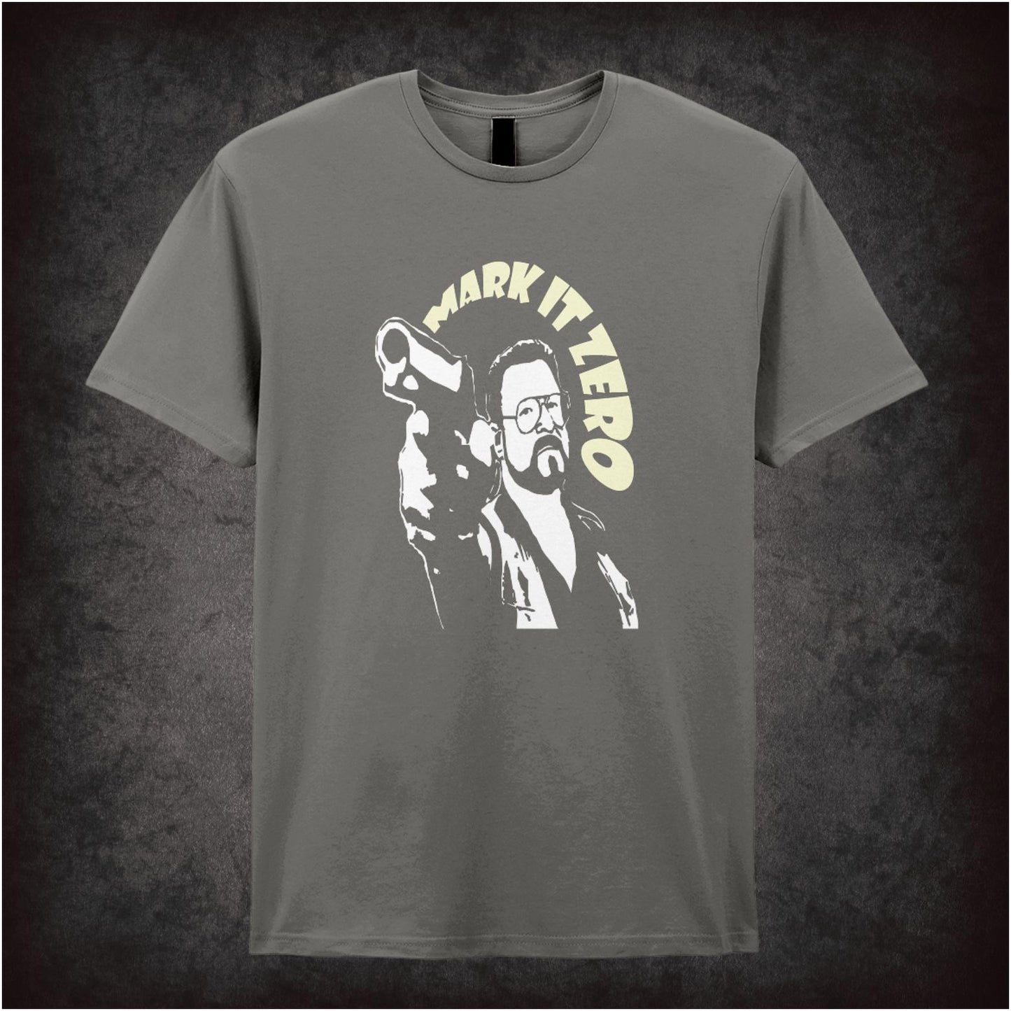 Mark It Zero! – Cult Comedy Graphic T-Shirt