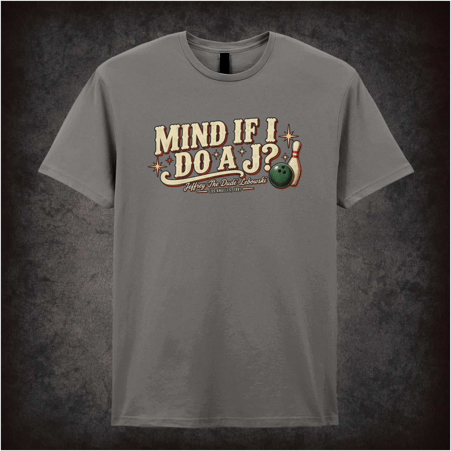 ‘Mind if I do a J?’ quote T-shirt in charcoal from The Big Lebowski