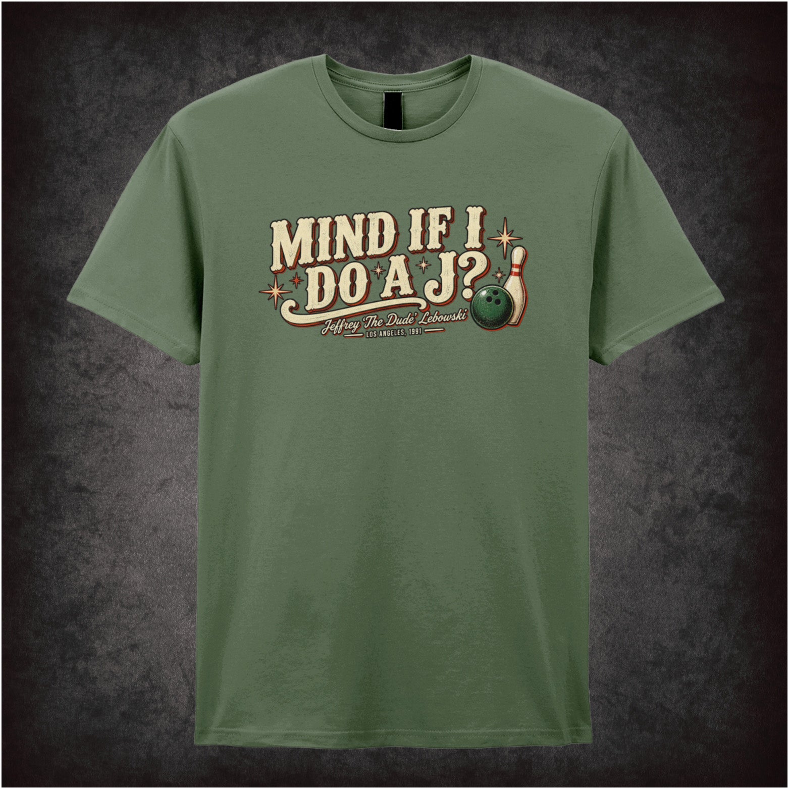 ‘Mind if I do a J?’ quote T-shirt in military green from The Big Lebowski