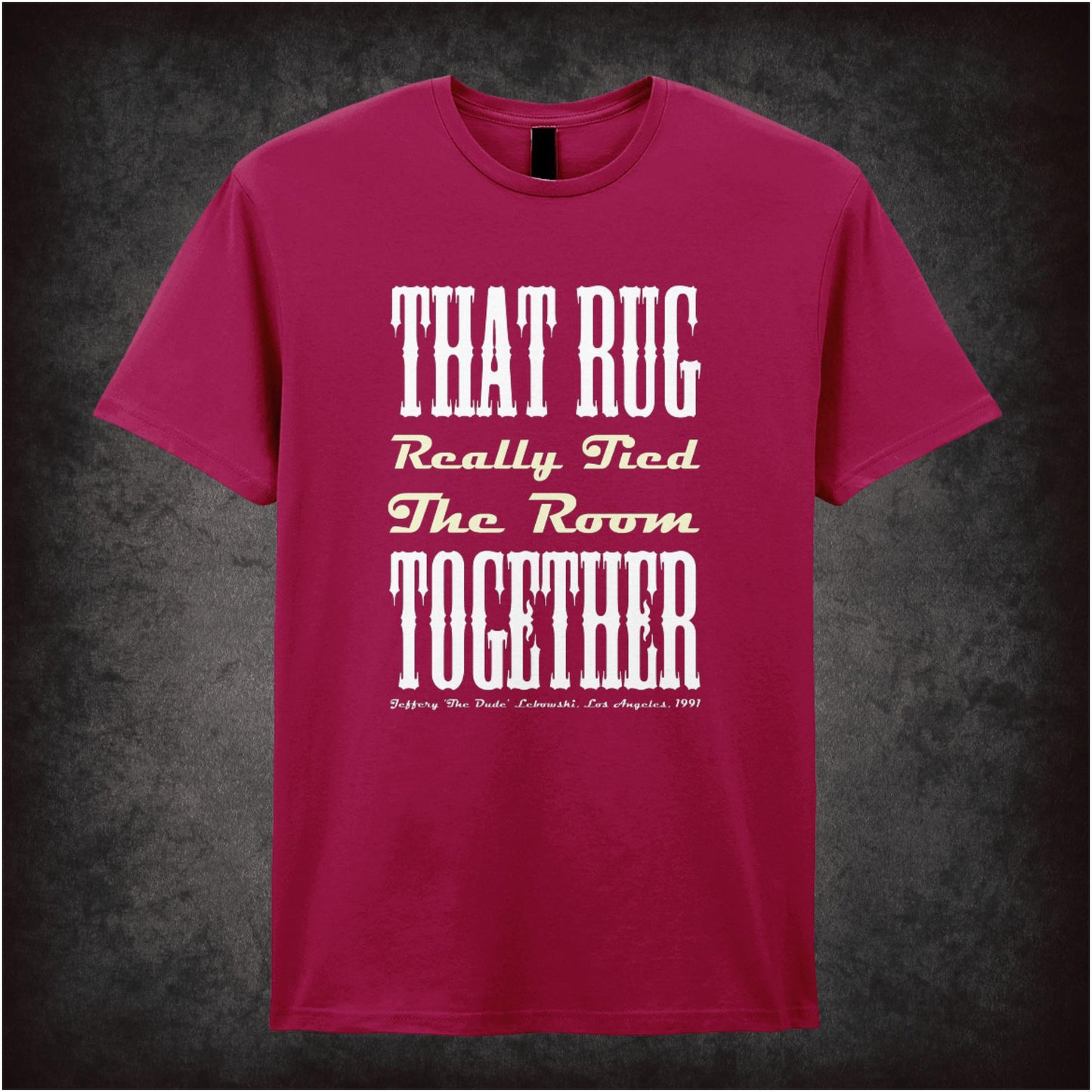 That Rug Really Tied The Room Together – Cult Comedy Graphic T-Shirt