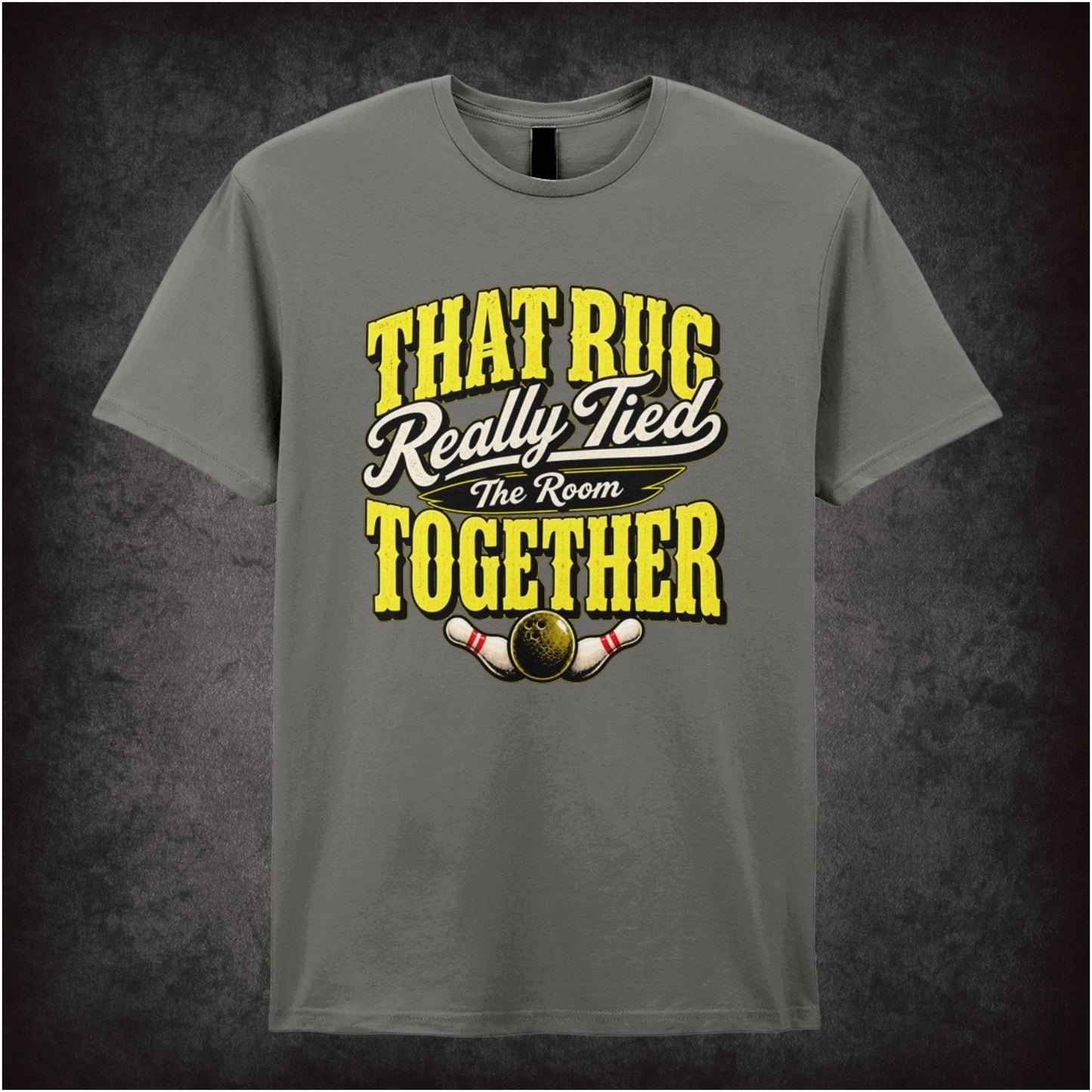 ‘That rug really tied the room together’ text T-shirt in charcoal from The Big Lebowski