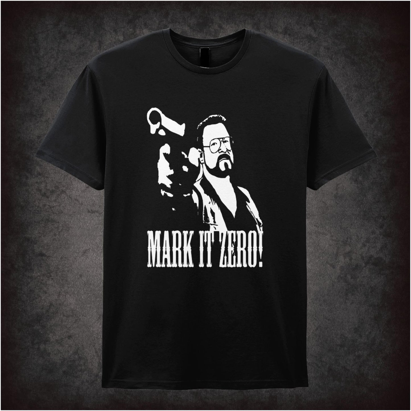 Mark It Zero – Cult Comedy Graphic T-Shirt
