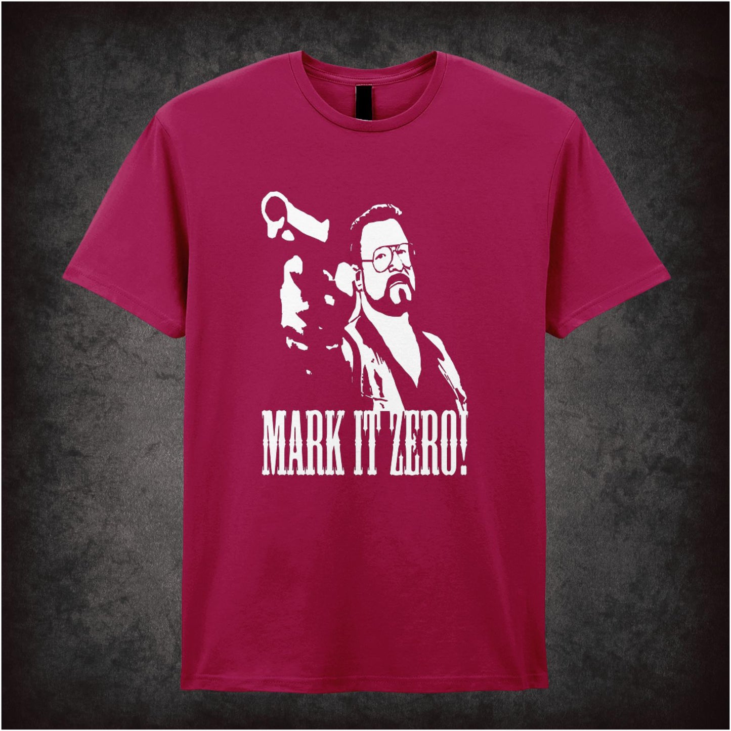Mark It Zero – Cult Comedy Graphic T-Shirt