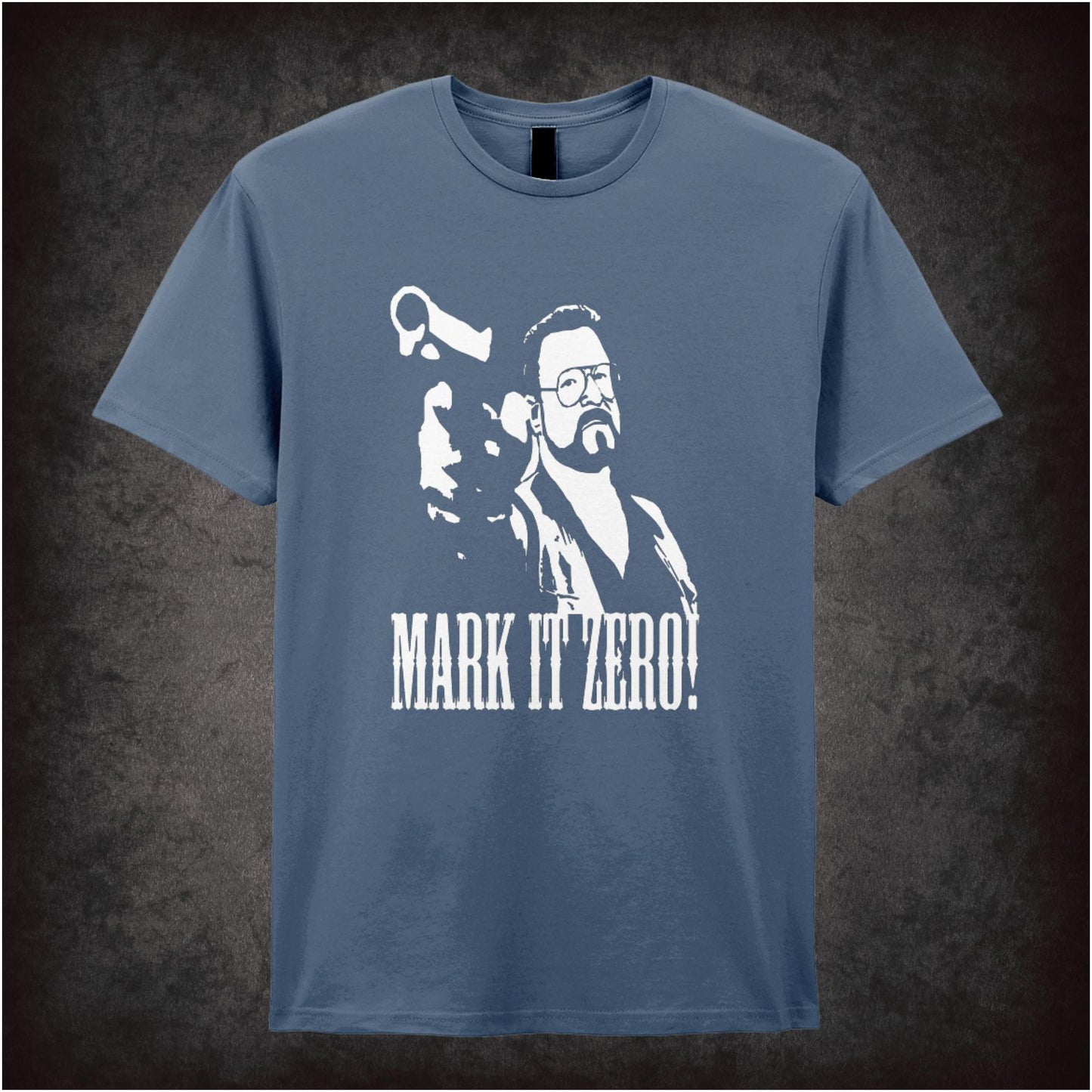 Mark It Zero – Cult Comedy Graphic T-Shirt