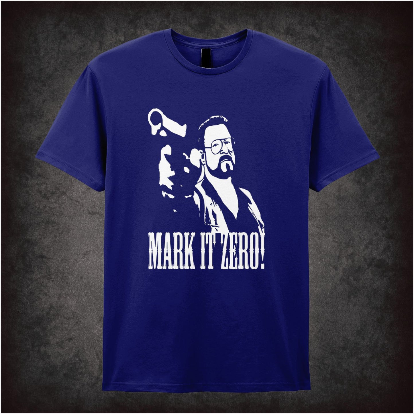 Mark It Zero – Cult Comedy Graphic T-Shirt