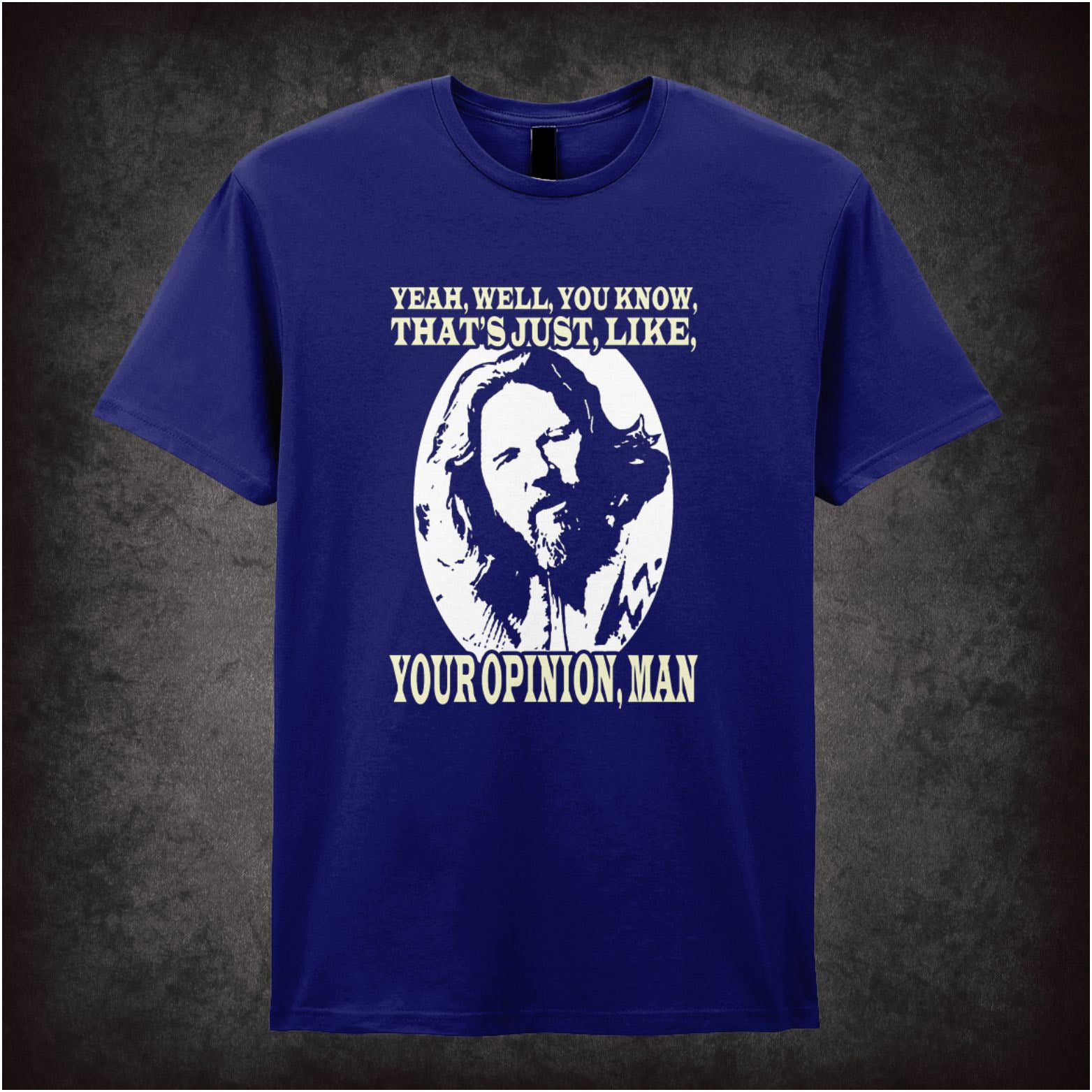 The Dude portrait ‘that’s just like your opinion, man’ T-shirt from The Big Lebowski