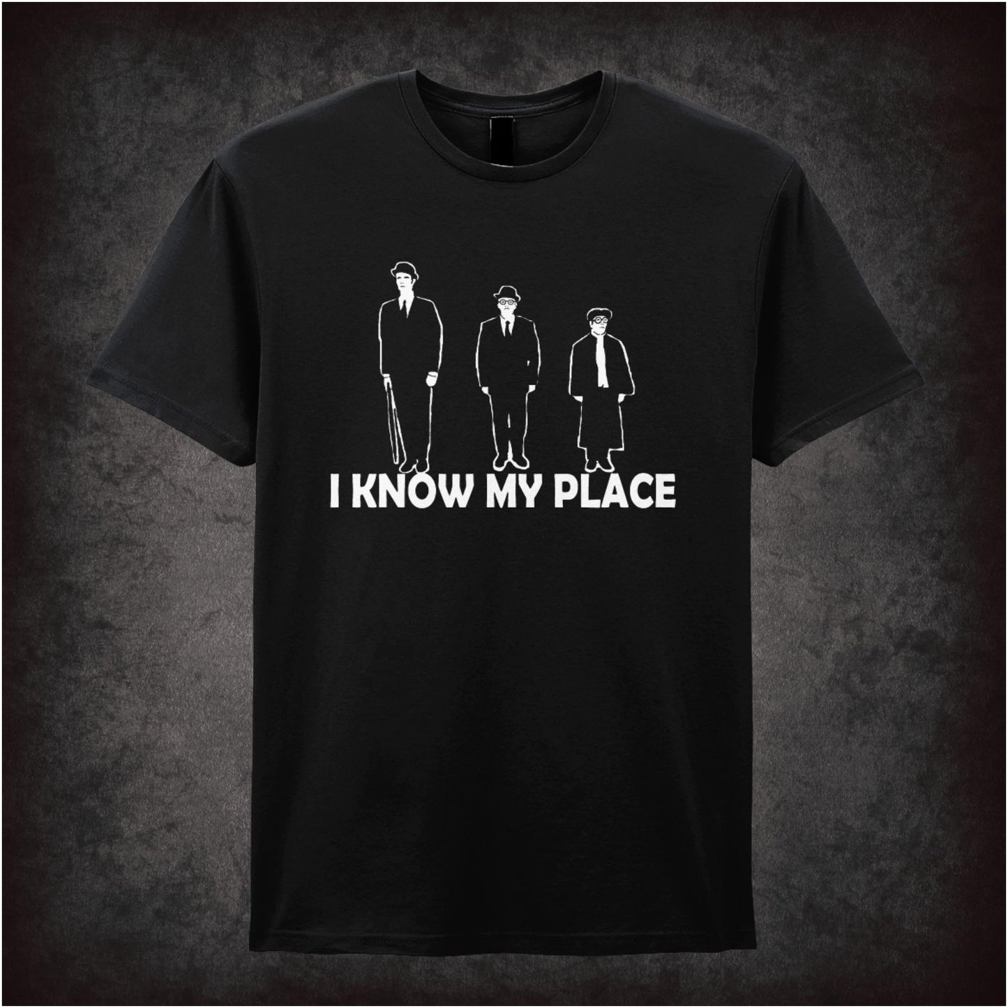 I Know My Place – Cult British Comedy Graphic T-Shirt