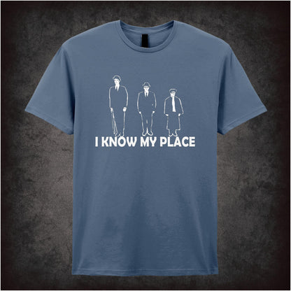“‘I know my place’ T-shirt from The Frost Report”